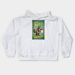 Your Butt Napkin Kids Hoodie